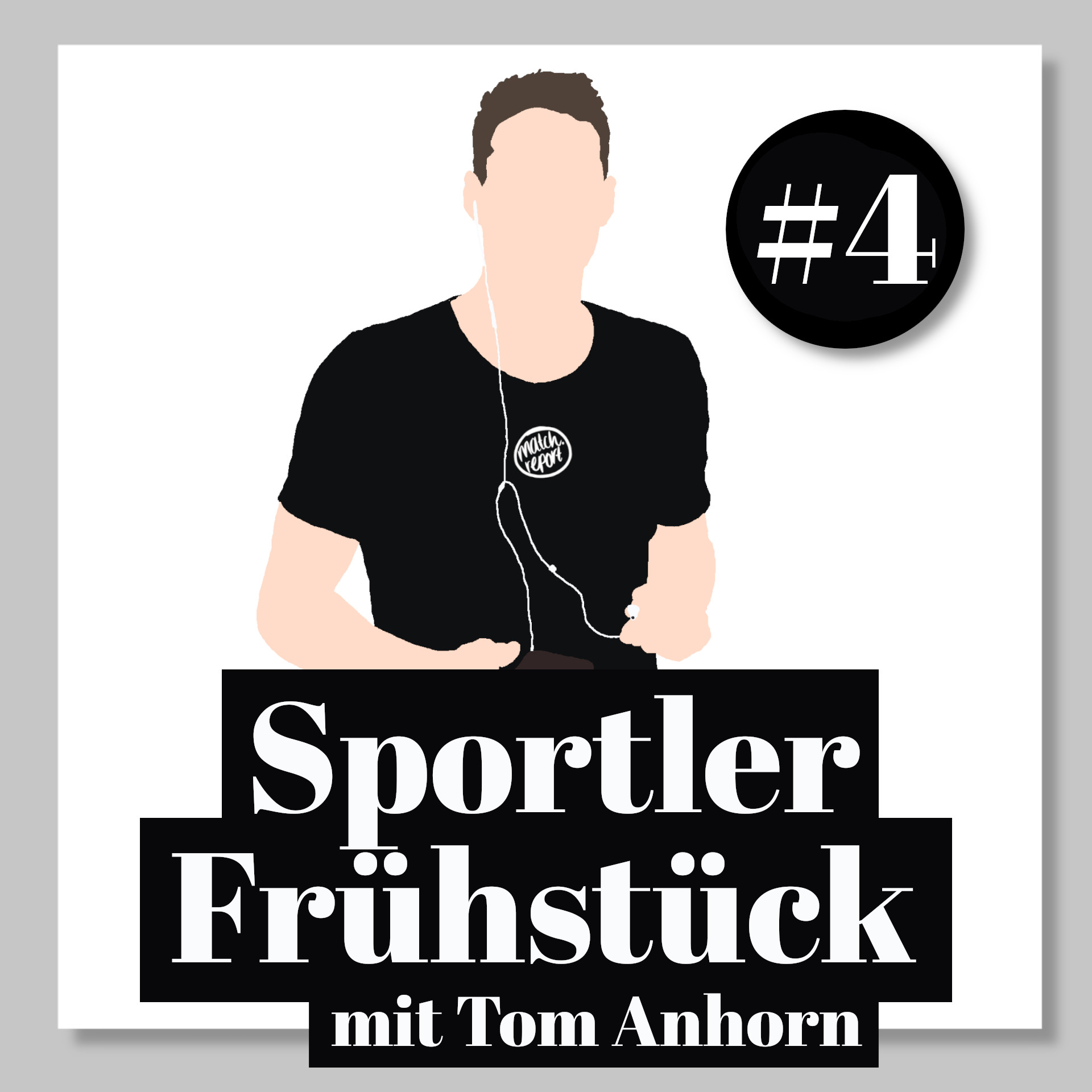 #4: SPORTLERFRÜHSTÜCK MIT MICHAEL HÄRING & PHILIP MOTZER